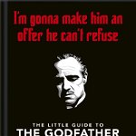 The Little Book of the Godfather: I'm Gonna Make Him an Offer He Can't Refuse - Hippo! Orange, Hippo Orange