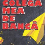 Colega mea de banca. Editie bilingva, franceza-romana - Gally Lauteur, Booklet Fiction