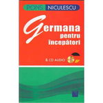 Germana pentru începători & CD audio - Paperback brosat - Angelika Lundquist-Mog - Niculescu, 