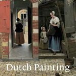 Dutch Painting, Paperback - Marjorie E Wieseman