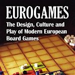 Eurogames: The Design, Culture and Play of Modern European Board Games, Paperback - Stewart Woods