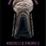 Secretele Bucurestilor vol.15 Misterele si tenebrele unui oras de poveste - Dan-Silviu Boerescu, Corsar