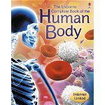 Complete Book of the Human Body - Usborne book (8+)