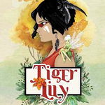 Tiger Lily - Jodi Lynn Anderson, Booklet Fiction