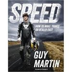 Speed: How To Make Things Go Really Fast, 
