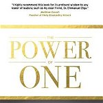 The Power of One: Your Singular Journey of Purpose, Destiny & Leadership