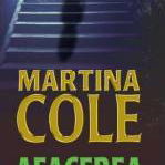 Afacerea | Martina Cole, RAO