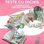 TESTE CU DICHIS. Antrenament pentru EVALUAREA NAȚIONALĂ – Clasa a II-a, CORINT