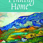 Finding Home, Paperback - Julie K. Aageson