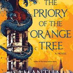 Priory of the Orange Tree, Samantha Shannon