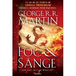 Foc si sange - George R.R. Martin PRECOMANDA