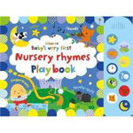 Baby's Very First Nursery Rhymes Playbook, Fiona Watt