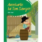 Aventurile lui Tom Sawyer (Prima mea biblioteca)