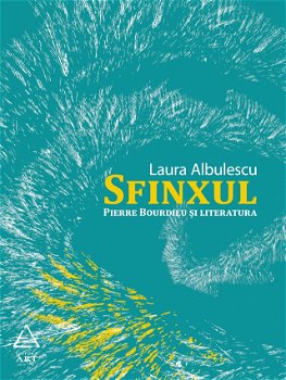Sfinxul - Paperback brosat - Laura Albulescu - Art, 