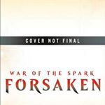 War of the Spark: Forsaken (Magic: The Gathering)