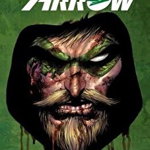 Green Arrow Volume 7: Citizen's Arrest