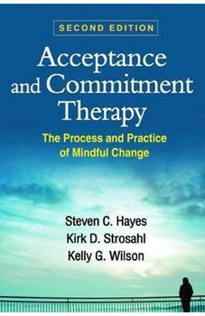 Acceptance and Commitment Therapy de Steven C. Hayes