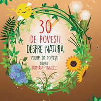 30 de povesti despre natura. Roman-englez, Autor Anonim