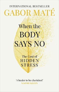When The Body Says No: The Cost of Hidden Stress, Nautilus Prodim