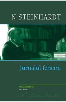 Jurnalul Fericirii, Nicolae Steinhardt - Editura Polirom