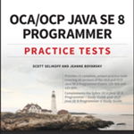 OCA / OCP Java SE 8 Programmer Practice Tests