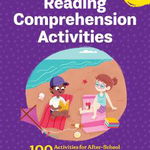 The Big Book of Reading Comprehension Activities, Grade 4: 100 Activities for After-School and Summer Reading Fun - Susan B. Katz