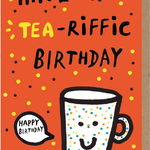 Felicitare - Tea-Riffic Birthday