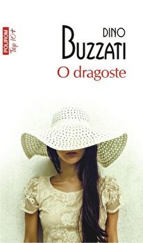 O Dragoste - Dino Buzzati