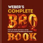 Purviance, J: Weber's Complete BBQ Book de Jamie Purviance