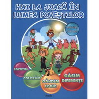 Hai la joaca in lumea povestilor, Editura Aquila '93