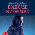 Cold Case Flashbacks / Guarding Colton's Child