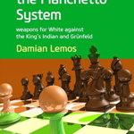 Opening Repertoire: Weapons for White Against the King's Indian and Grunfeld