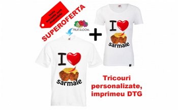 "I LOVE SARMALE": set tricouri imprimeu amuzant dama+barbatesc, Zukka