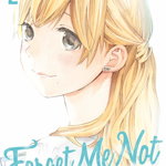Forget Me Not, Volume 2, Nao Emoto (Author)