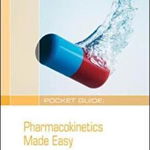 Pocket Guide: Pharmacokinetics Made Easy