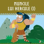 Muncile lui Hercule. Volumul 1 - ***