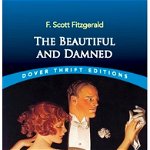 The Beautiful and Damned, Paperback - F. Scott Fitzgerald