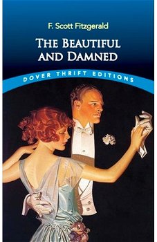 The Beautiful and Damned, Paperback - F. Scott Fitzgerald
