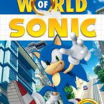 Welcome to the World of Sonic (Sonic the Hedgehog)