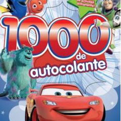 Disney Pixar. 1000 de autocolante. Peste 60 de activitati antrenante!, -