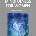 Empowering Mindfulness for Women