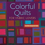 Colorful Quilts for Fabric Lovers-Print-on-Demand-Edition