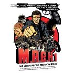 M.A.C.H. 1: The John Probe Mission Files de Pat Mills