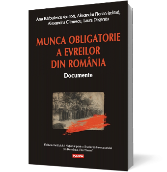 Munca obligatorie a evreilor din Romania