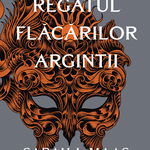 Regatul flacarilor argintii (Seria Regatul spinilor si al trandafirilor, volumul 4) (editie de buzunar), 