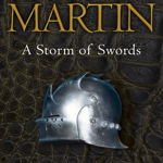 Storm of Swords, George R R Martin