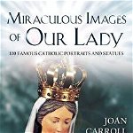 Miraculous Image of Our Lady