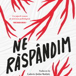 Ne răspândim, Curtea Veche Publishing