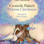 Cronicile Padurii. Padurea cantatoare - Alec Blenche, Univers