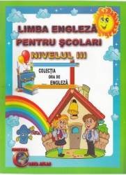 Limba engleza pentru scolari. Nivelul 3. Ed.2 ALEXANDRA CIOBANU
